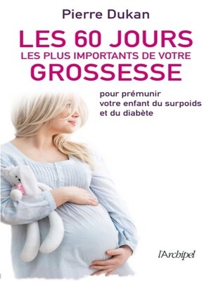 cover image of Les 60 jours les plus importants de votre grossesse